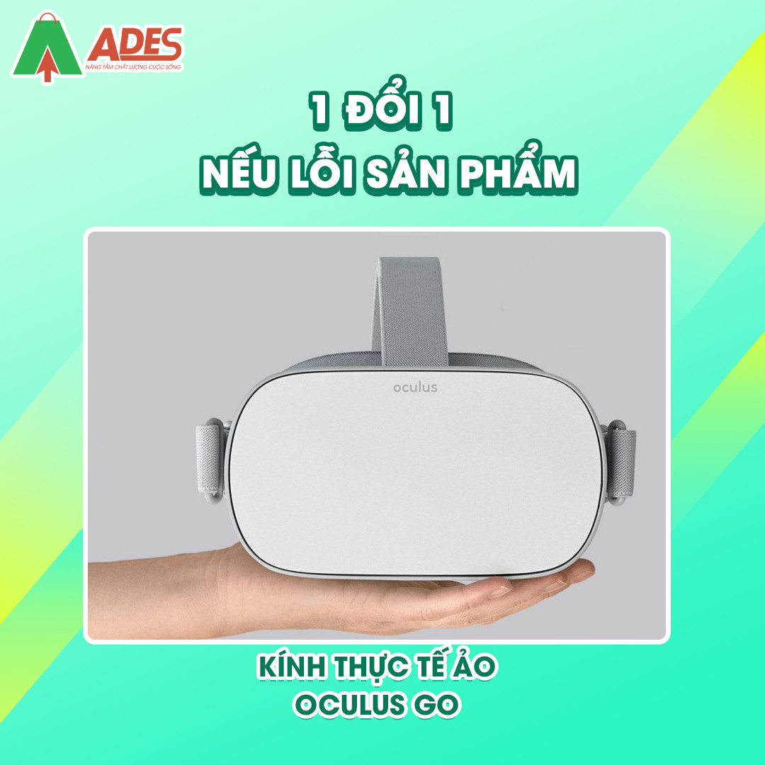 Kinh Thuc Te Ao Oculus Go uu dai